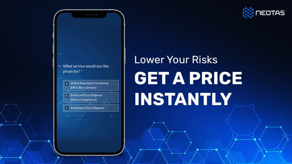 Neotas launch a mobile friendly pricing tool for due diligence and background screening estimates