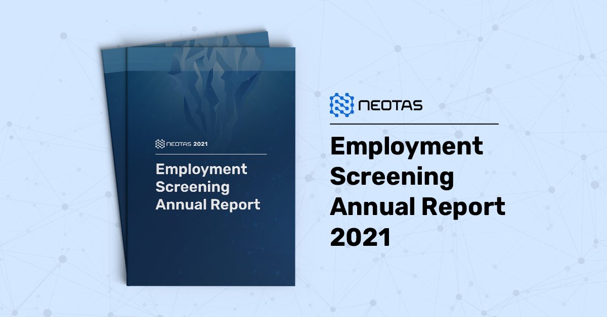 Neotas Employment Screening 2021 Annual Report