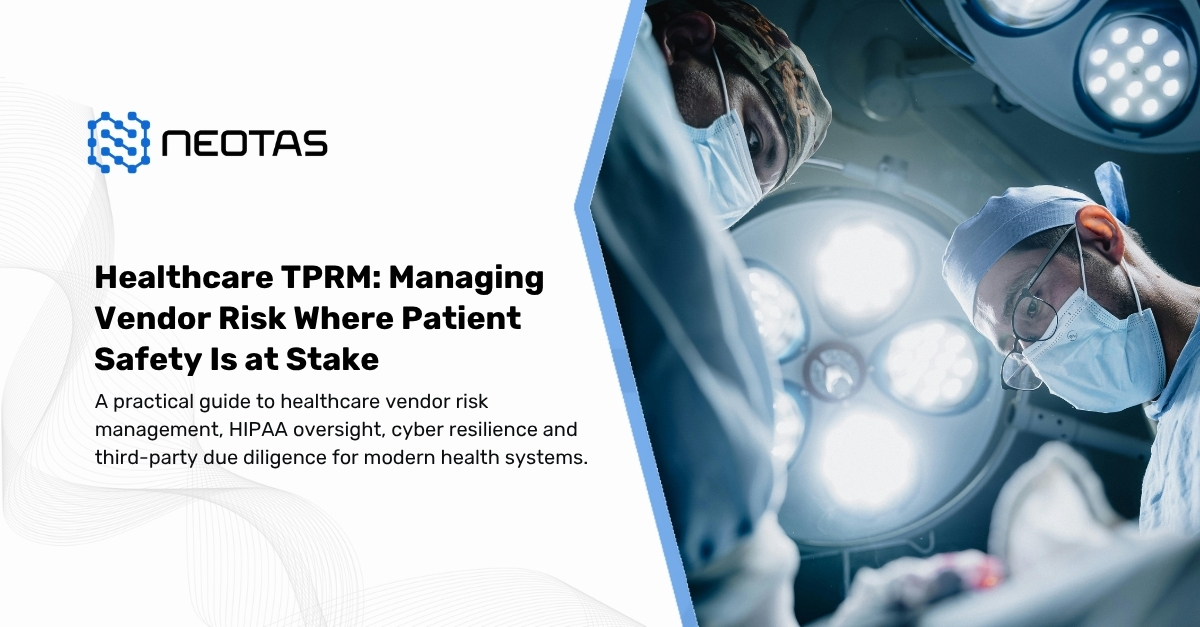 Healthcare Third-Party Risk Management
