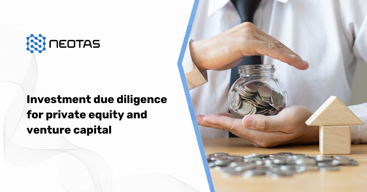 Investment due diligence for private equity and venture capital