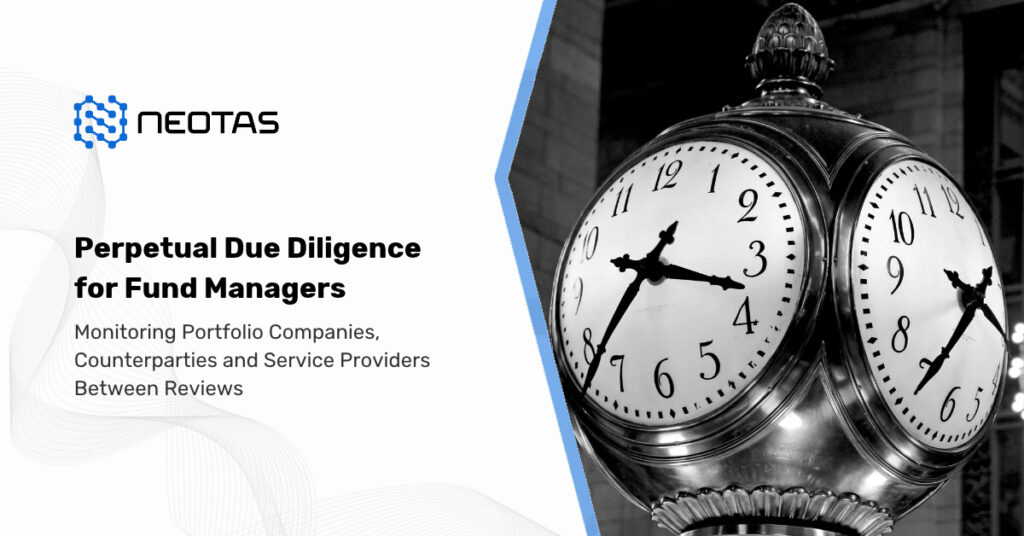 Perpetual Due Diligence for Fund Managers